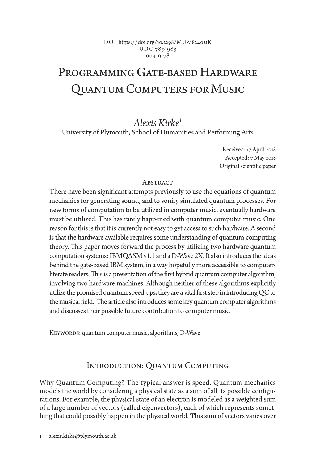 Programming Gate-Based Hardware Quantum Computers for Music