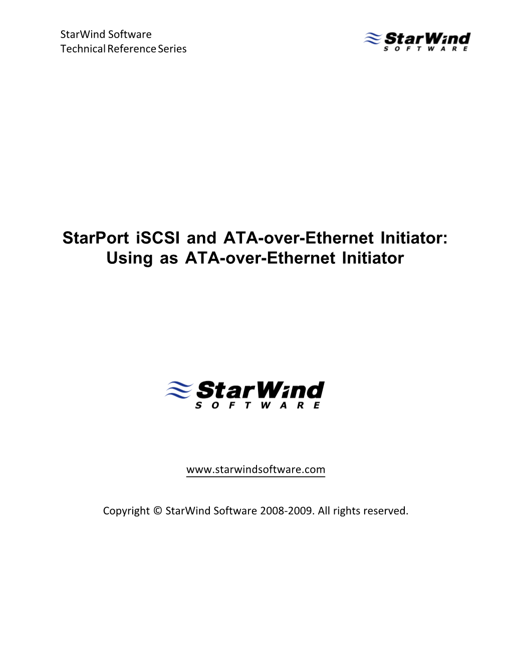 Starport Iscsi and ATA-Over-Ethernet Initiator: Using As ATA-Over-Ethernet Initiator