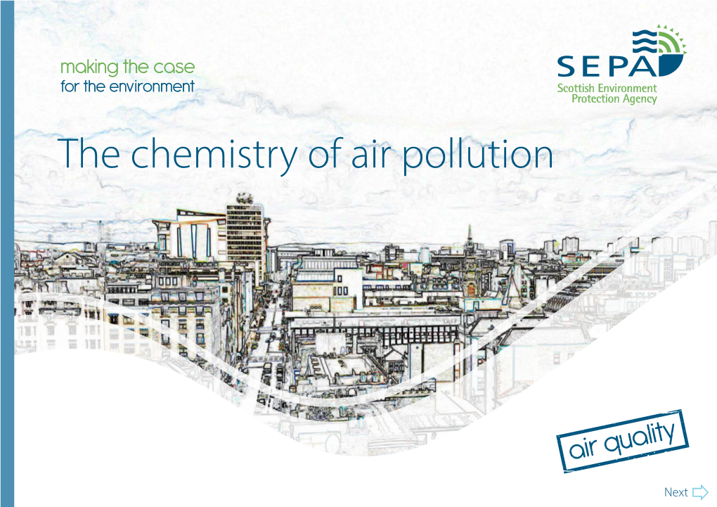 The Chemistry of Air Pollution Contents Air Is Very Important As It Provides Oxygen and Other Gases That Are Essential to All Life on Earth