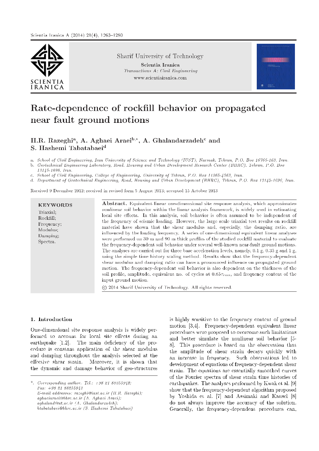 Rate-Dependence of Rock Ll Behavior on Propagated Near Fault Ground Motions