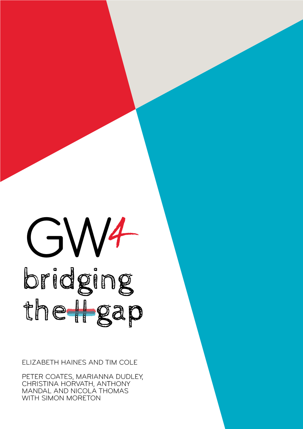 GW4 Bridging the Gap Report