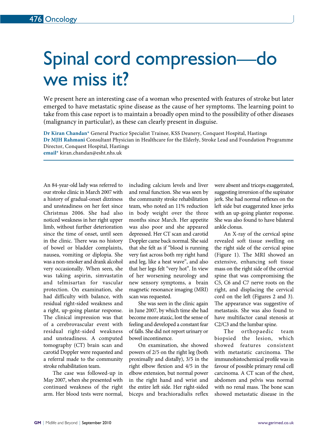 Spinal Cord Compression—Do We Miss