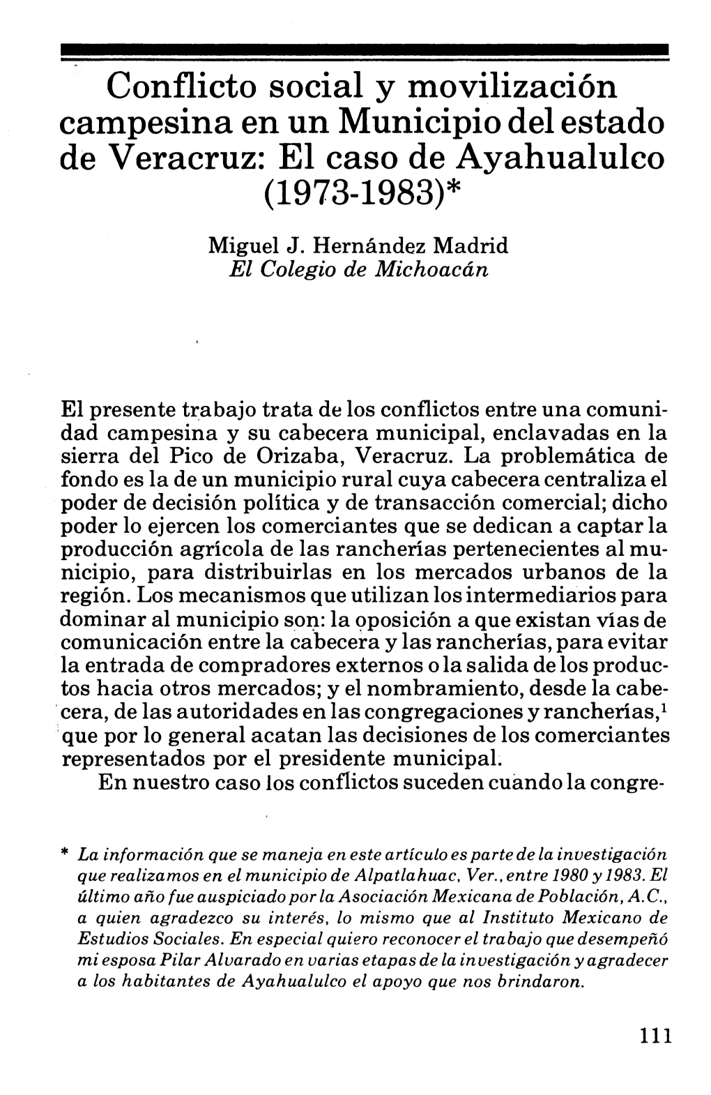 Conflicto Social Y Movilización Campesina En Un Municipio Del Estado De Veracruz: El Caso De Ayahualulco (1973-1983)*