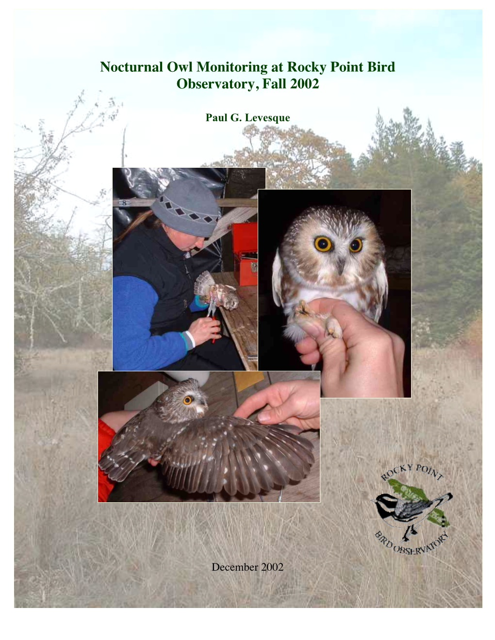 Nocturnal Owl Monitoring at Rocky Point Bird Observatory, Fall 2002