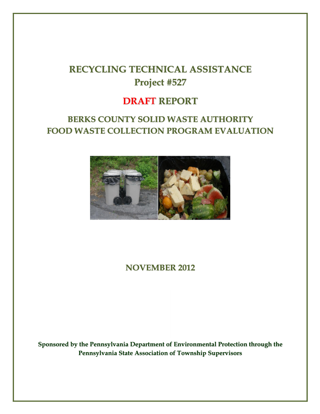 Berks County Solid Waste Authority Food Waste Collection Program Evaluation