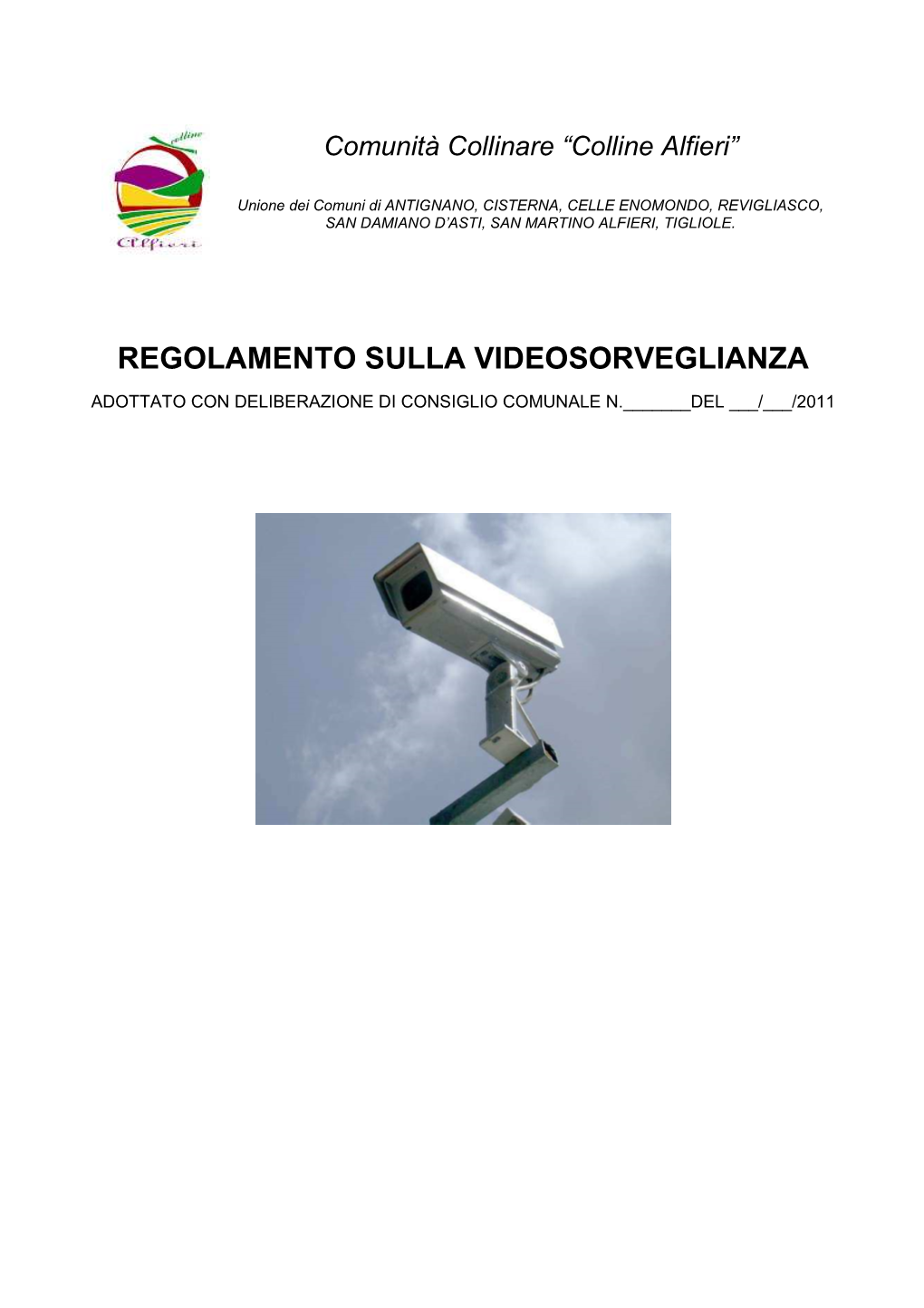 Regolamento SAN DAMIANO Videosorveglianza Definitivo Per Consiglio Sett 2011