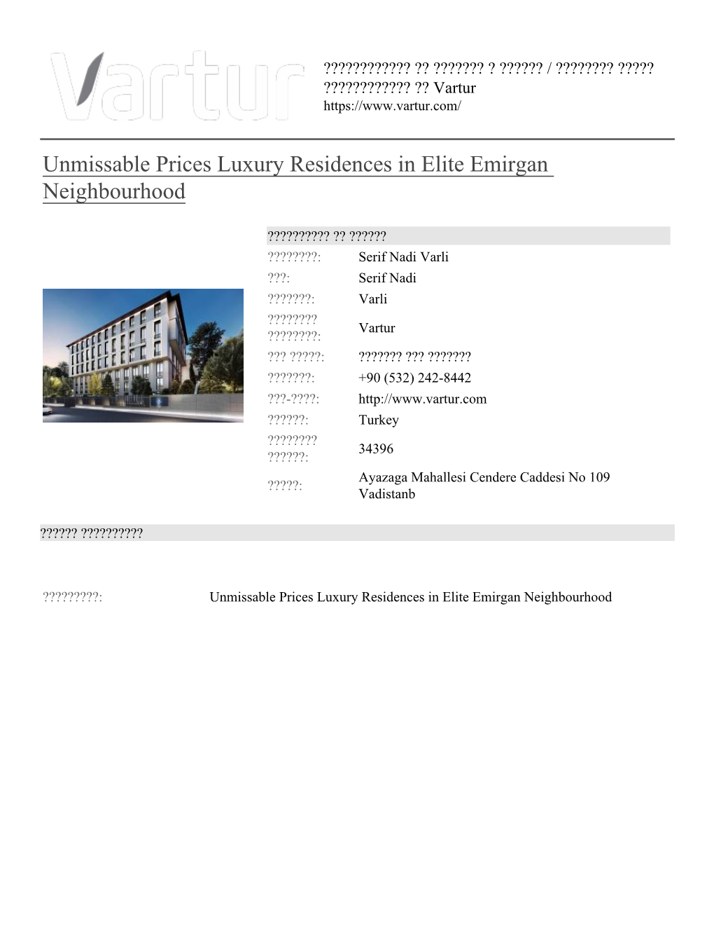 Unmissable Prices Luxury Residences in Elite Emirgan Neighbourhood