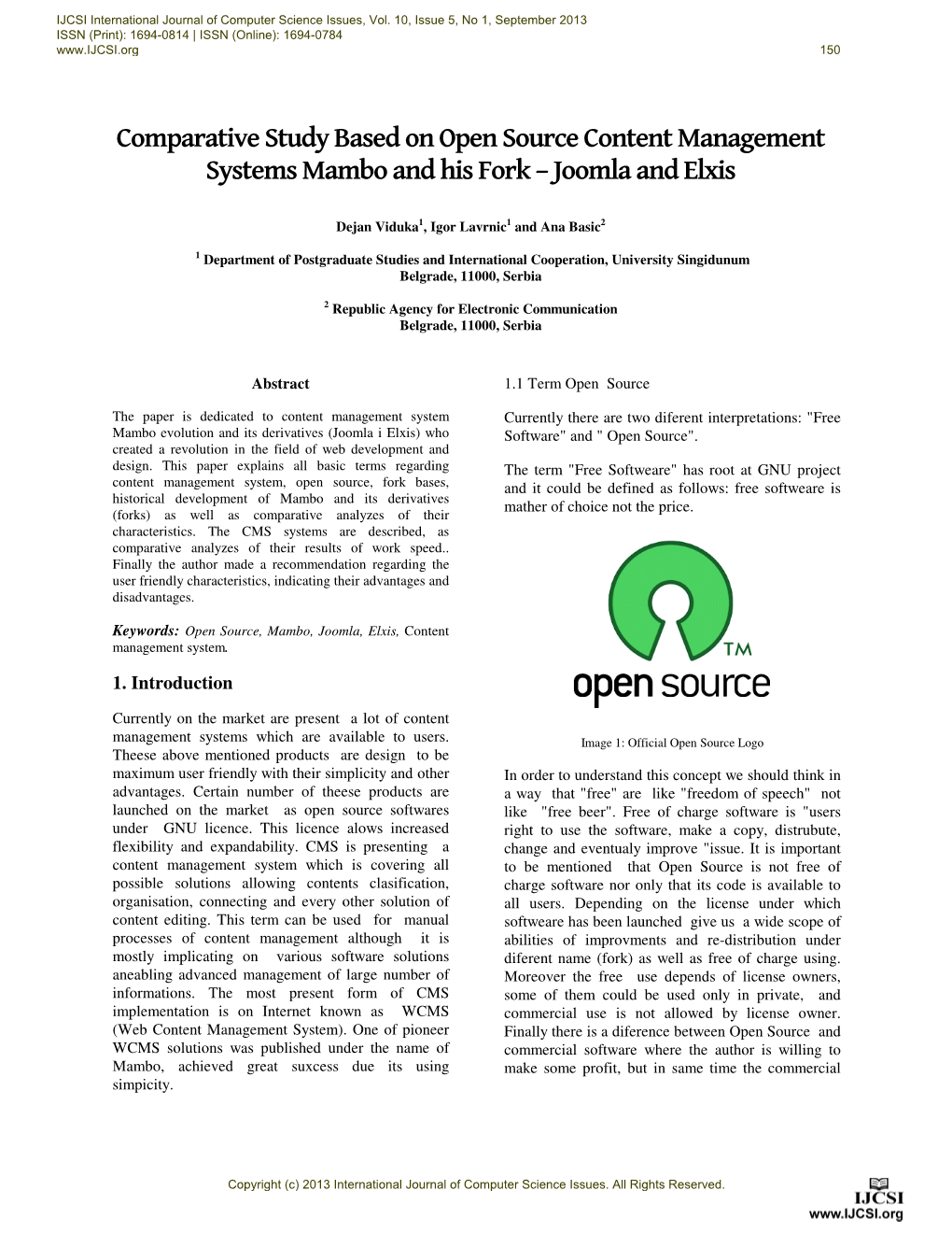 Comparative Study Based on Open Source Content Management Systems Mambo and His Fork – Joomla and Elxis