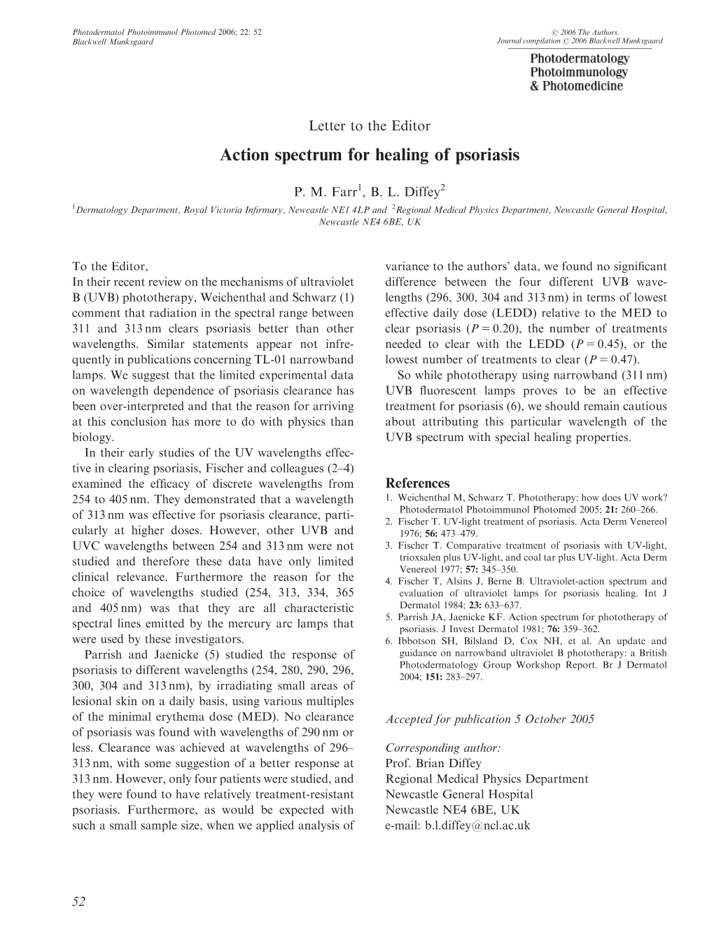 Action Spectrum for Healing of Psoriasis