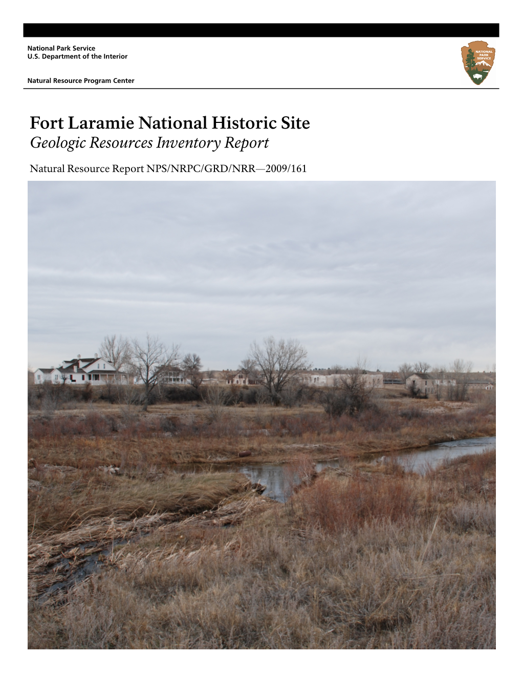 Fort Laramie National Historic Site Geologic Resources Inventory Report