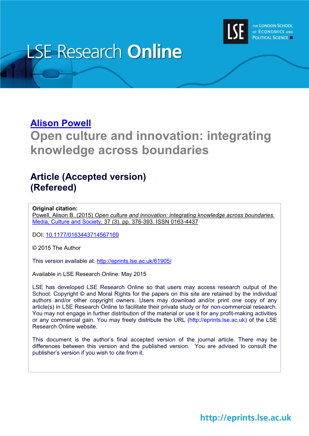 Alison Powell Open Culture and Innovation: Integrating Knowledge Across Boundaries