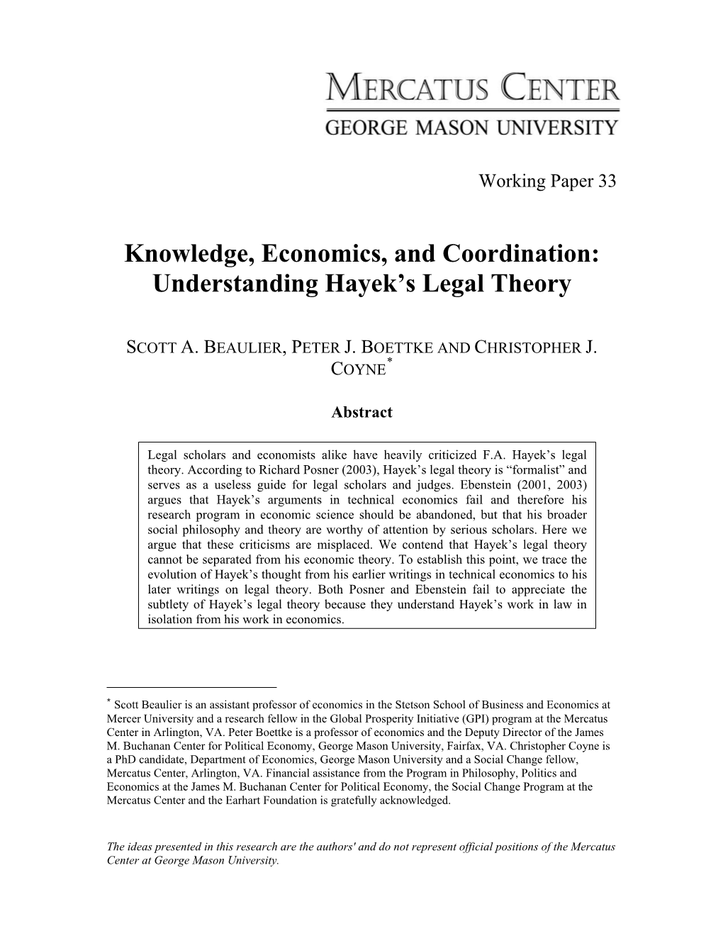 Knowledge, Economics, and Coordination: Understanding Hayek’S Legal Theory