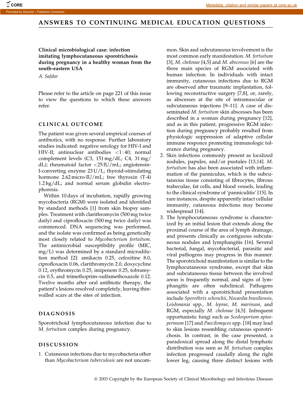 Infection Imitating Lymphocutaneous Sporotrichosis During