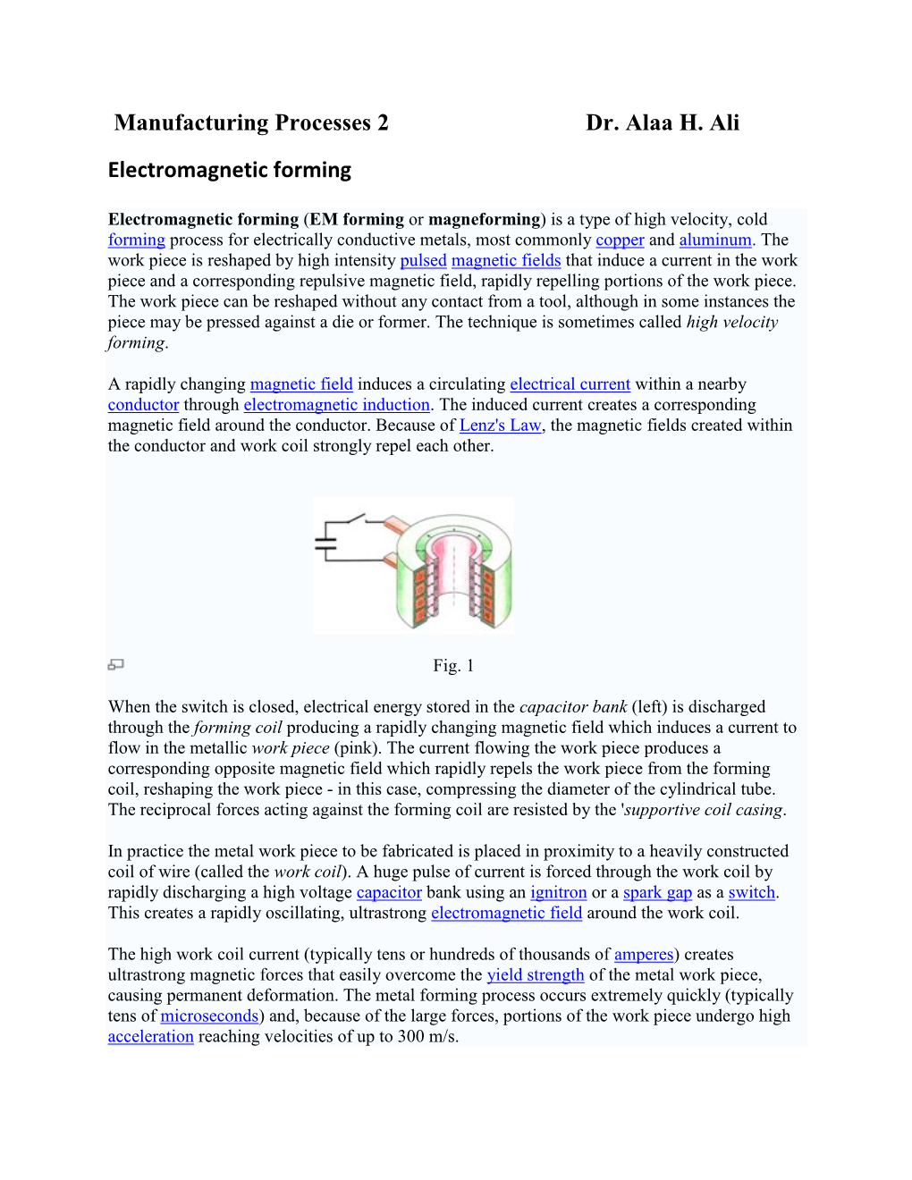 Manufacturing Processes 2 Dr. Alaa H. Ali Electromagnetic Forming