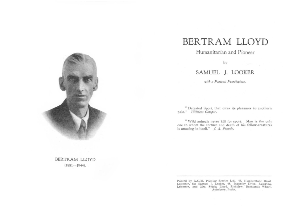 Bertram Lloyd, Humanitarian and Pioneer