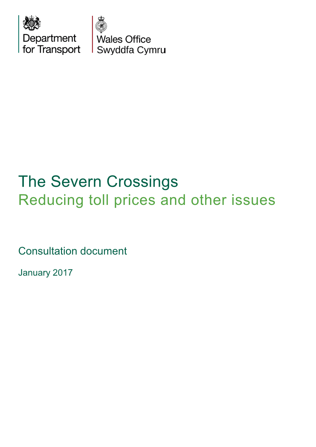 The Severn Crossings: Reducing Toll Prices and Other Issues