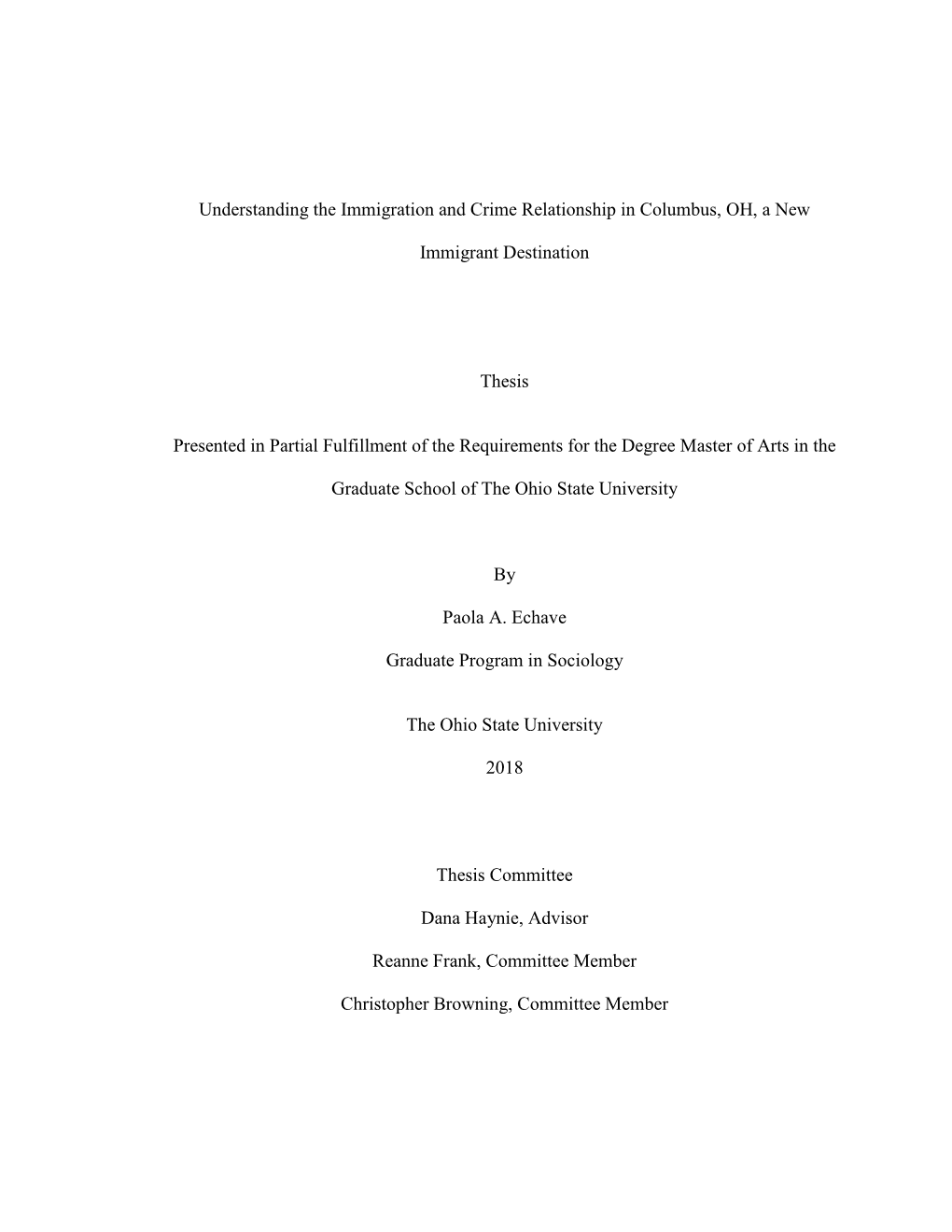 Understanding the Immigration and Crime Relationship in Columbus, OH, a New