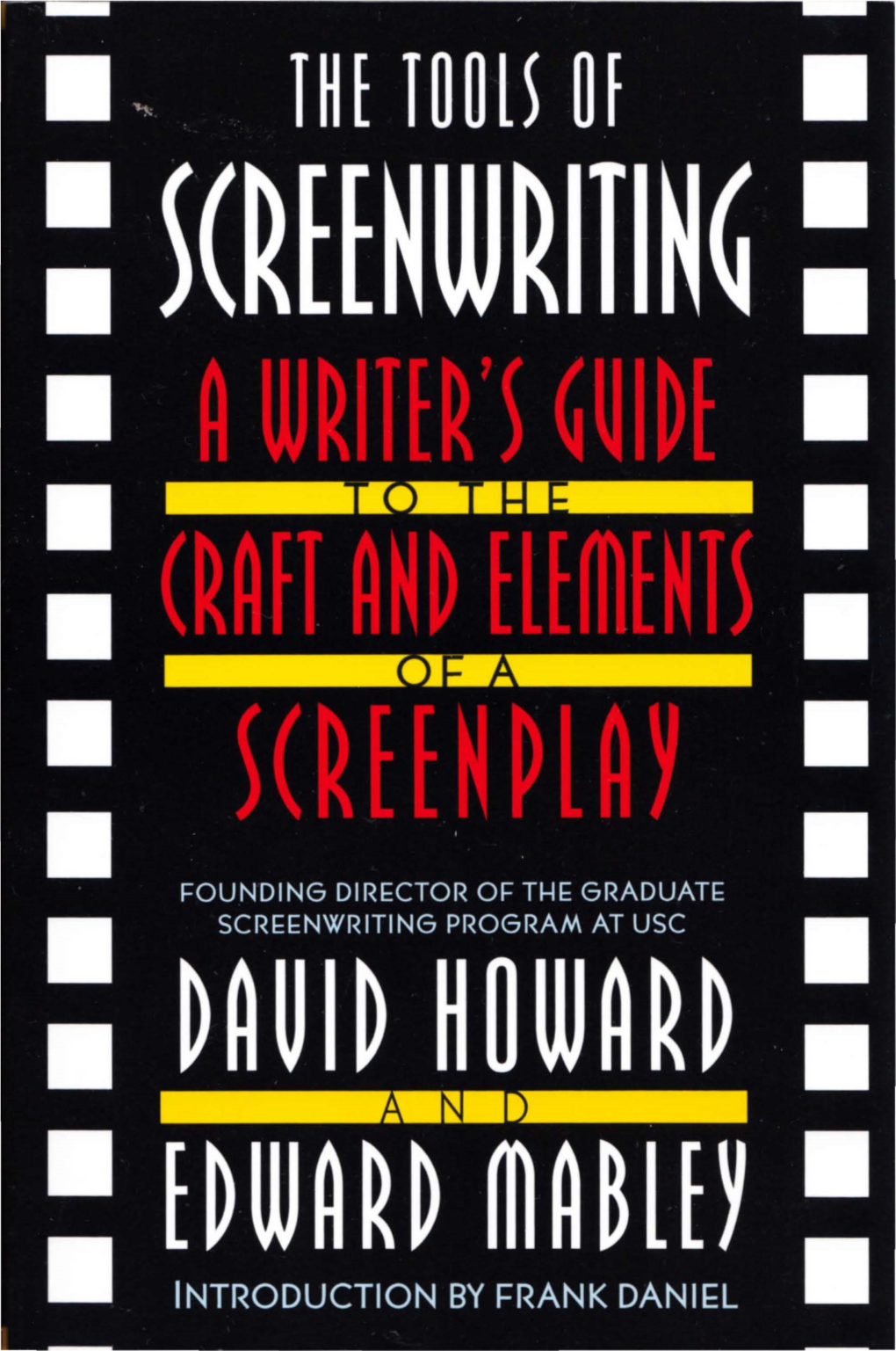 The Tools of Screenwriting