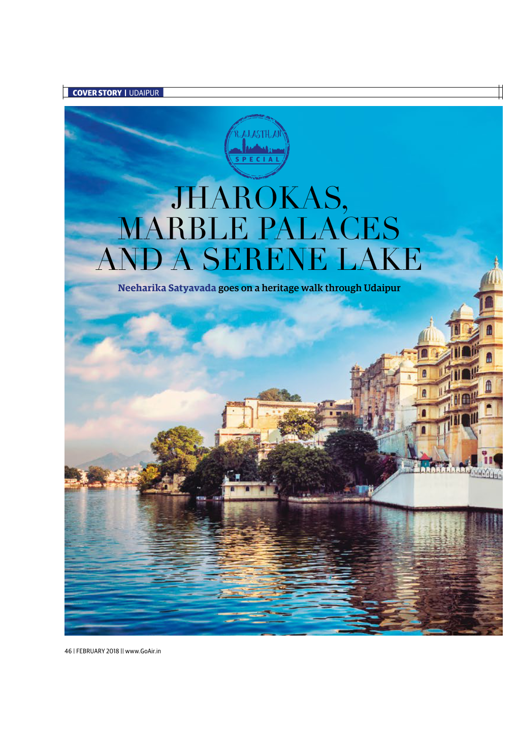 Jharokas, Marble Palaces & a Serene Lake