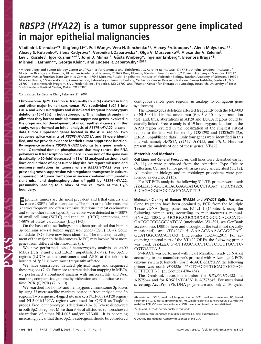 RBSP3 (HYA22) Is a Tumor Suppressor Gene Implicated in Major Epithelial Malignancies