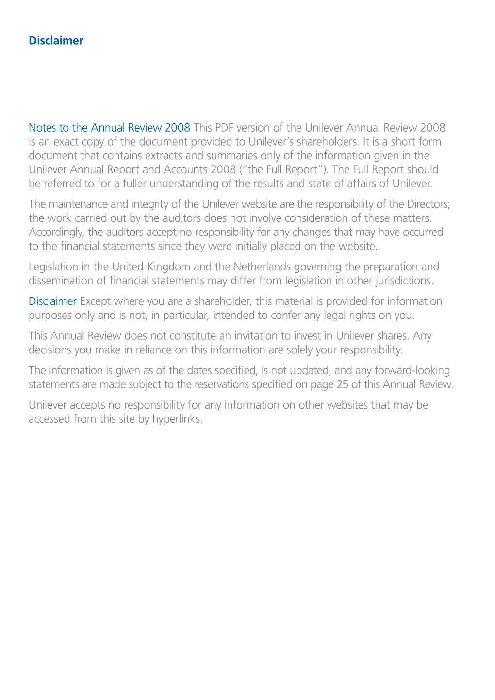 Annual Review 2008 This PDF Version of the Unilever Annual Review 2008 Is an Exact Copy of the Document Provided to Unilever’S Shareholders