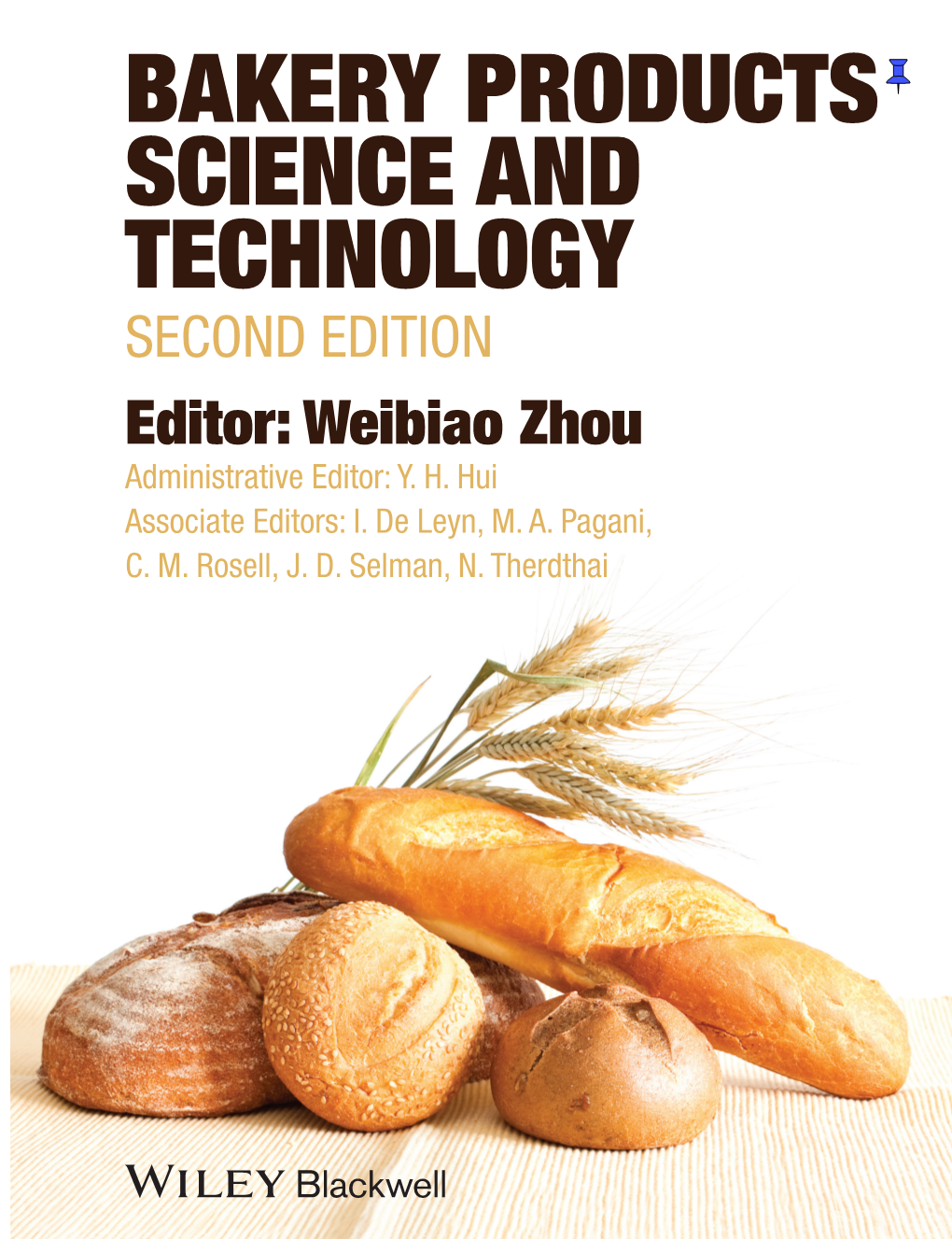 Bakery Products Science and Technology