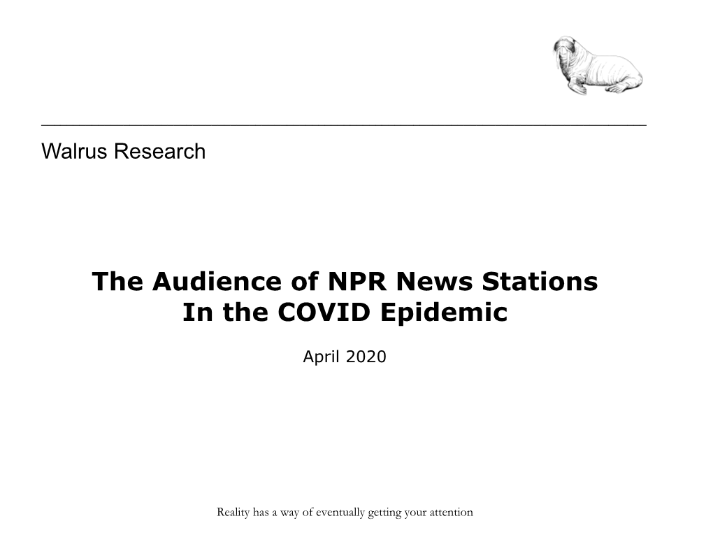 The Audience of NPR News Stations in the COVID Epidemic