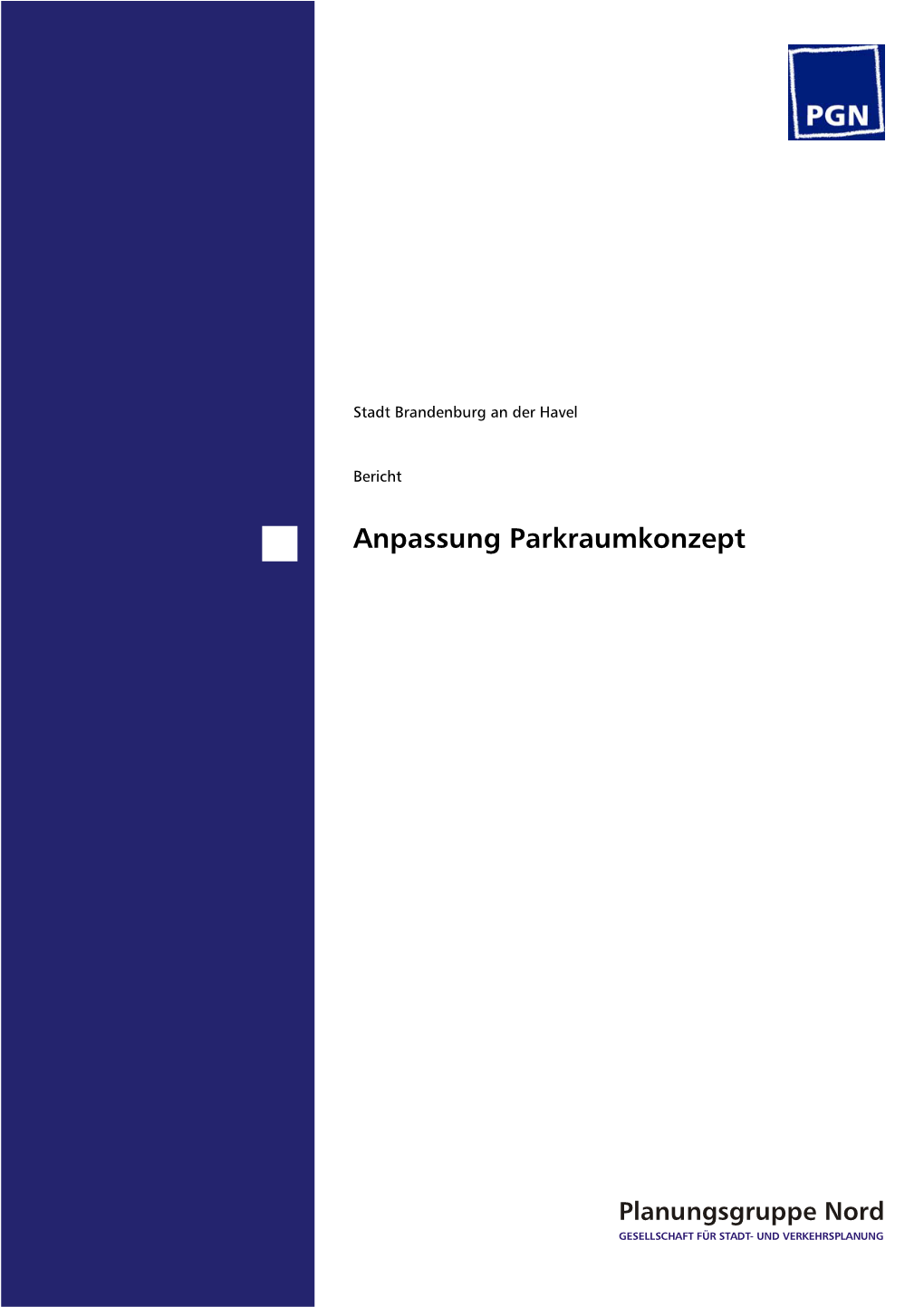 Anpassung Parkraumkonzept