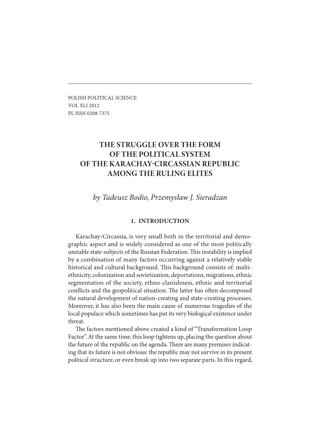 The Struggle Over the Form of the Political System of the Karachaycircassian Republic Among the Ruling Elites