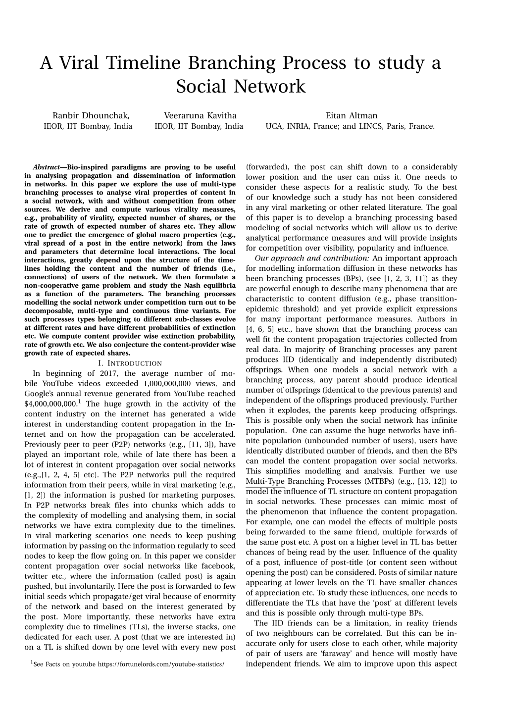 A Viral Timeline Branching Process to Study a Social Network