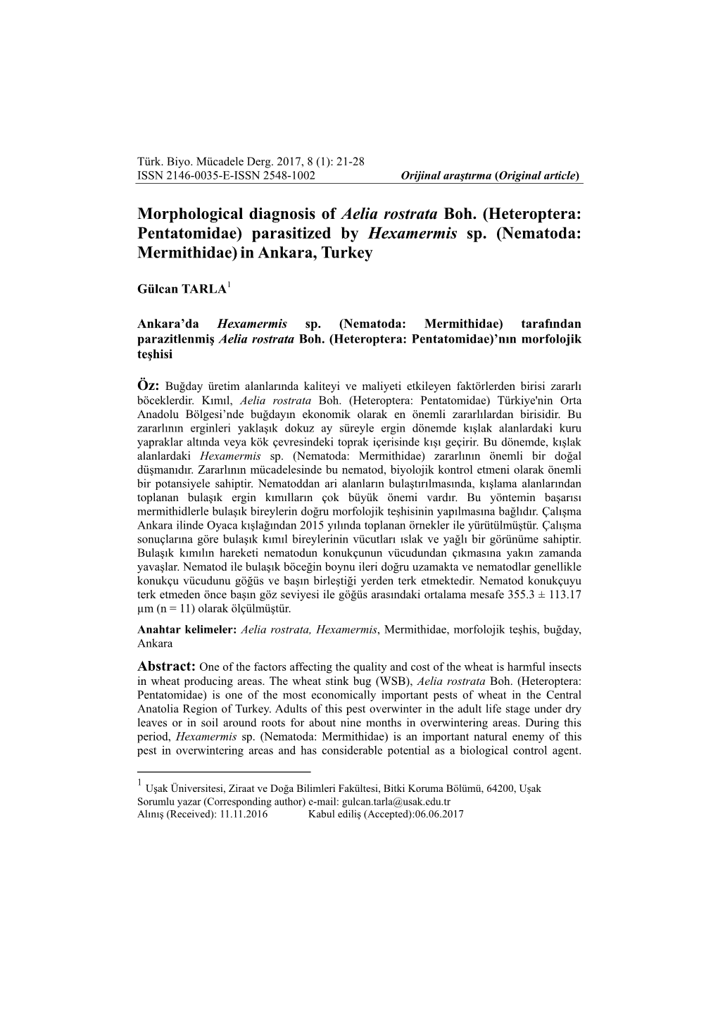 Morphological Diagnosis of Aelia Rostrata Boh. (Heteroptera: Pentatomidae) Parasitized by Hexamermis Sp