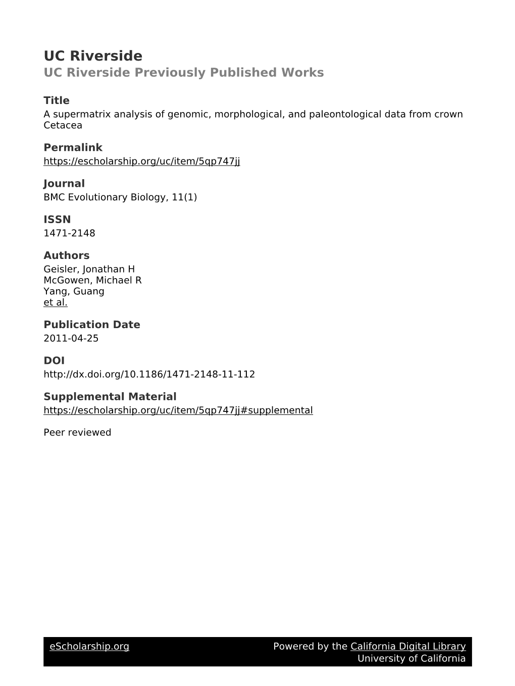 A Supermatrix Analysis of Genomic, Morphological, and Paleontological Data from Crown Cetacea