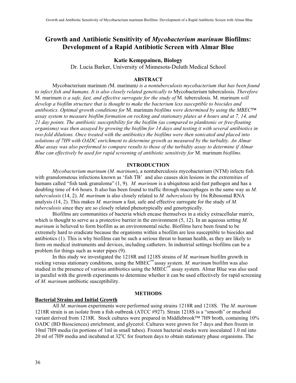 Growth and Antibiotic Sensitivity of Mycobacterium Marinum Biofilms: Development of a Rapid Antibiotic Screen with Almar Blue