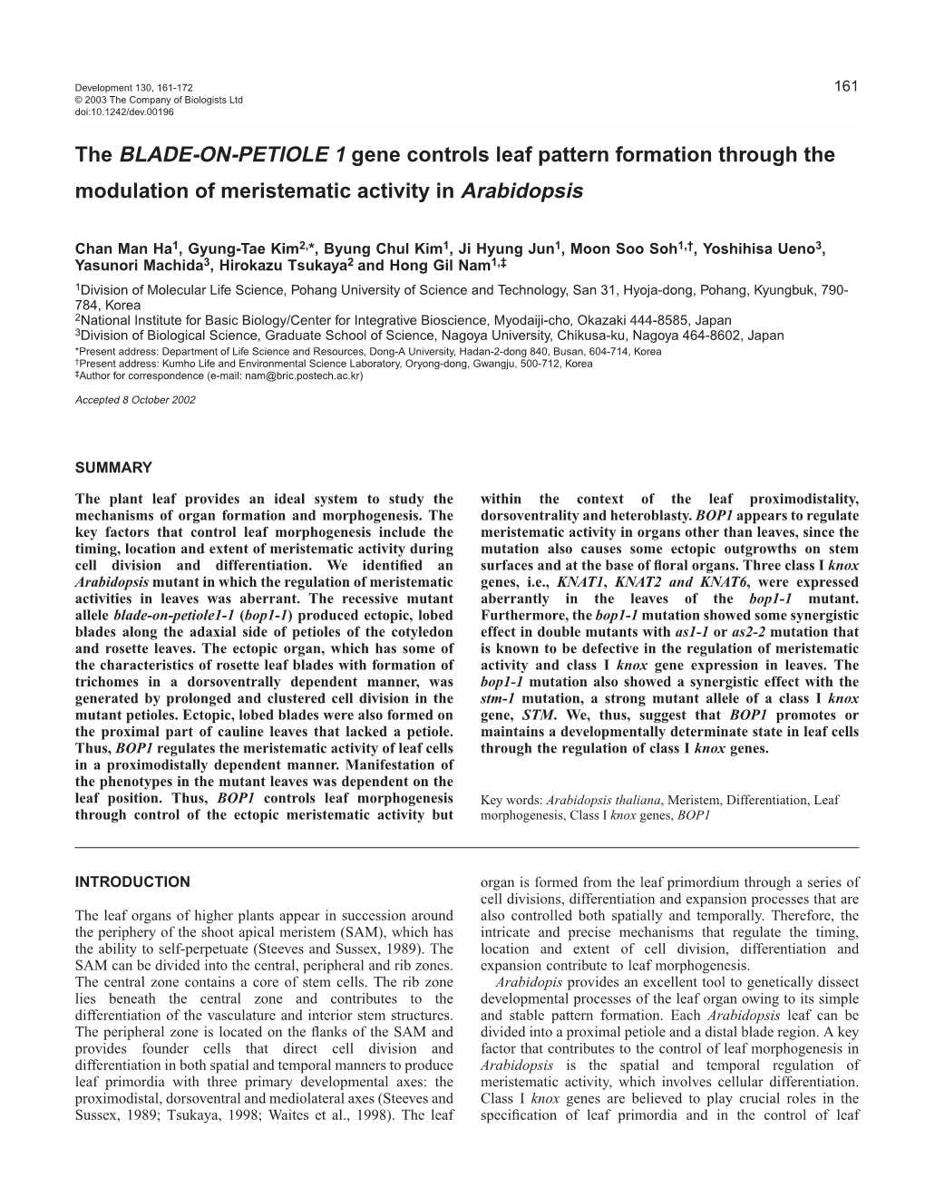 The BLADE-ON-PETIOLE 1 Gene Controls Leaf Pattern Formation Through the Modulation of Meristematic Activity in Arabidopsis