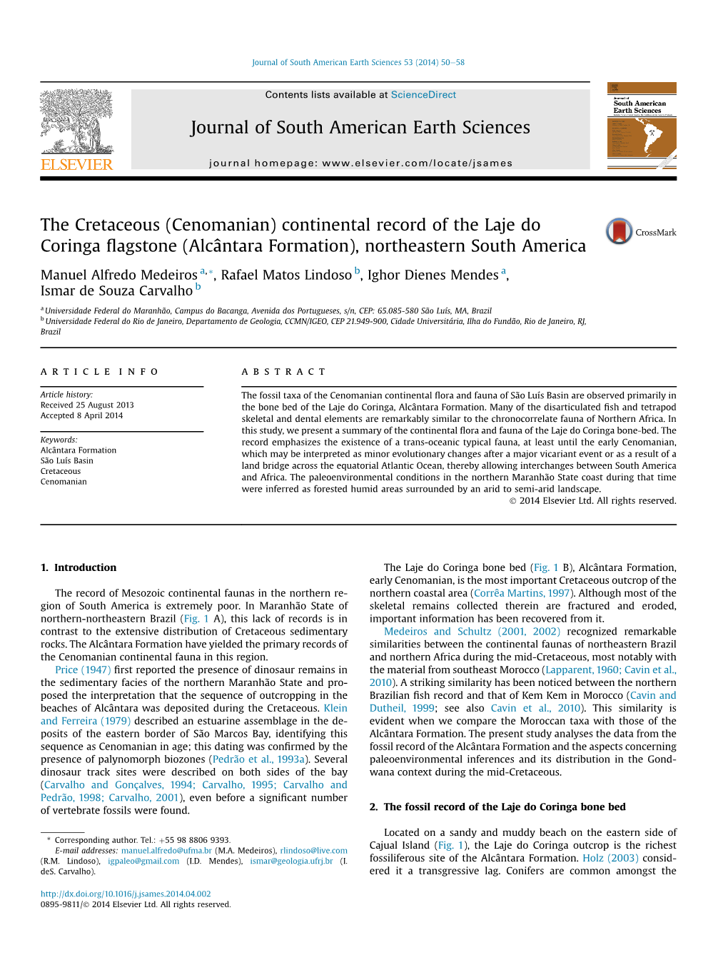 The Cretaceous (Cenomanian) Continental Record of the Laje Do Coringa ﬂagstone (Alcântara Formation), Northeastern South America