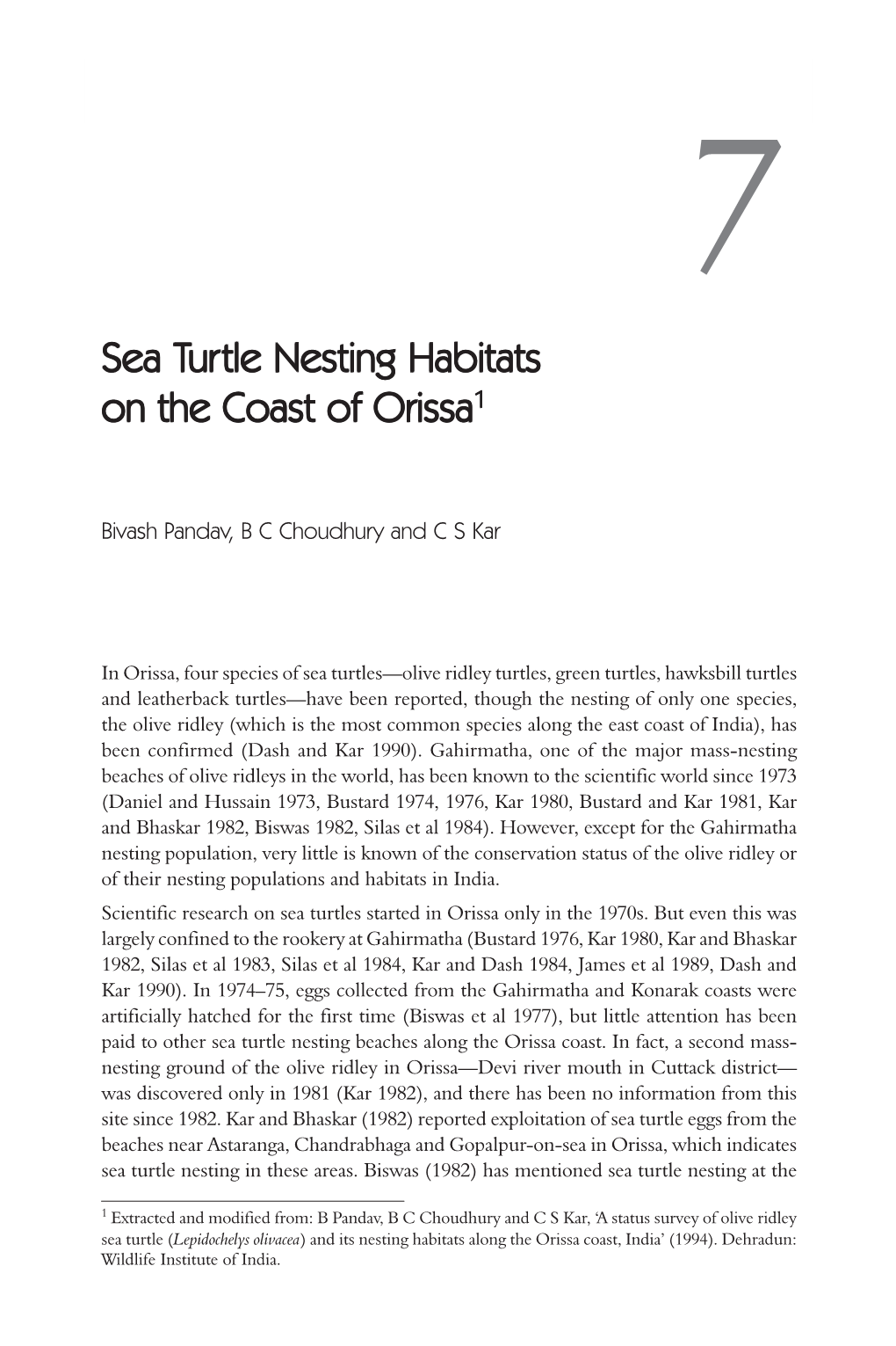 Sea Turtle Nesting Habitats on the Coast of Orissa1