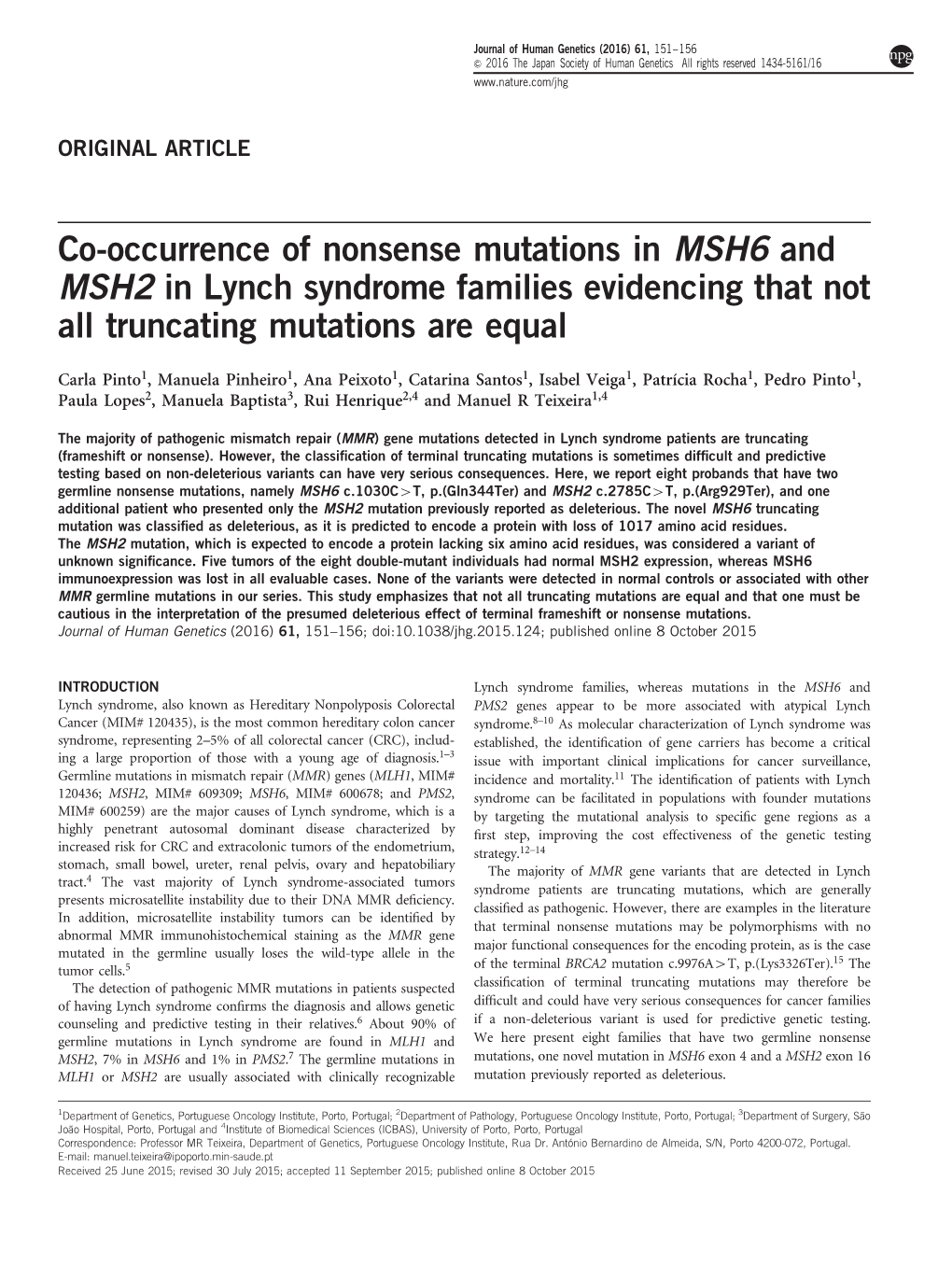 Co-Occurrence of Nonsense Mutations in MSH6 and MSH2 in Lynch Syndrome Families Evidencing That Not All Truncating Mutations Are Equal