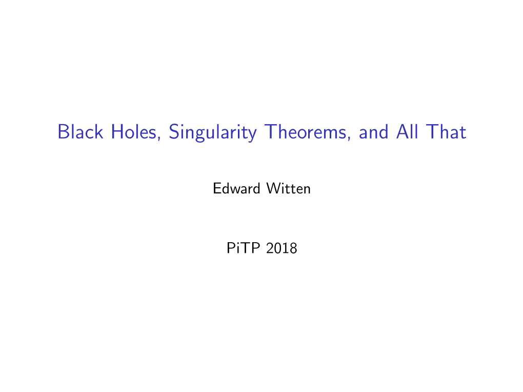 Black Holes, Singularity Theorems, and All That