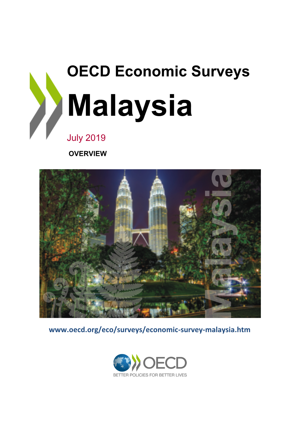 Oecd Economic Surveys: Malaysia 2019 © Oecd 2019