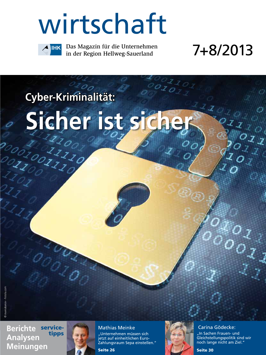 Wirtschaft Das Magazin Für Die Unternehmen in Der Region Hellweg-Sauerland 7+8/2013