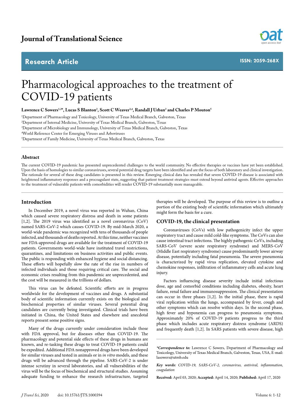 Pharmacological Approaches to the Treatment of COVID-19 Patients