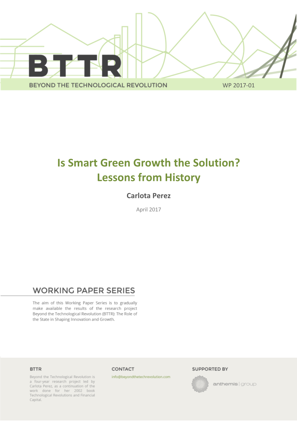 Smart Green Growth the Solution? Lessons from History