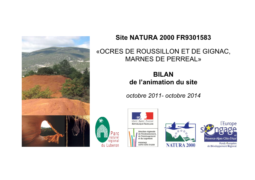 Site NATURA 2000 FR9301583 «OCRES DE ROUSSILLON ET DE