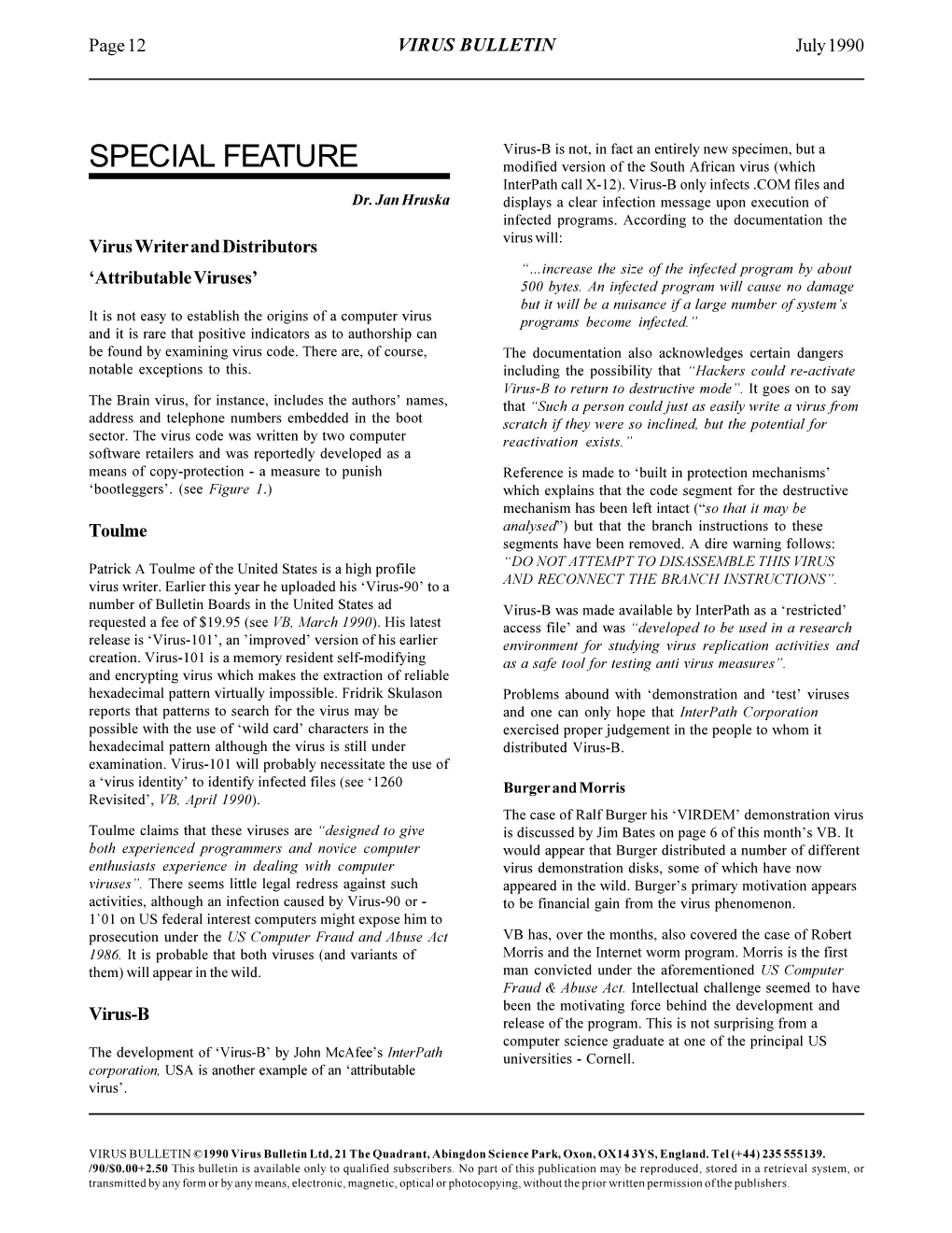 SPECIAL FEATURE Modified Version of the South African Virus (Which Interpath Call X-12)