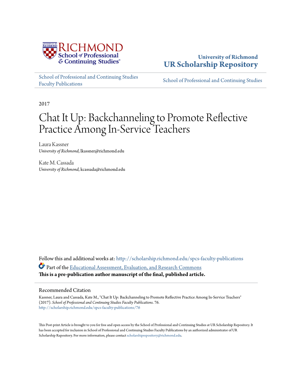 Chat It Up: Backchanneling to Promote Reflective Practice Among In-Service Teachers Laura Kassner University of Richmond, Lkassner@Richmond.Edu