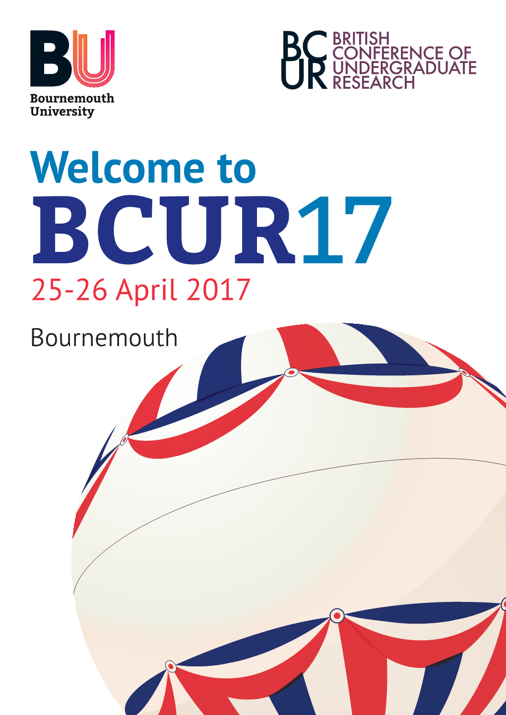 Welcome to 17 BCUR25-26 April 2017 Bournemouth Conference Outline