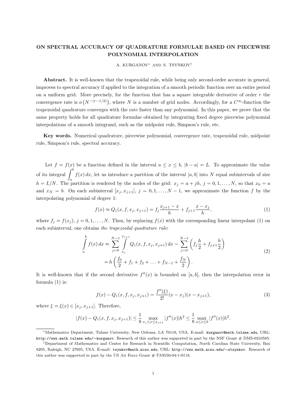 On Spectral Accuracy of Quadrature Formulae Based on Piecewise Polynomial Interpolation