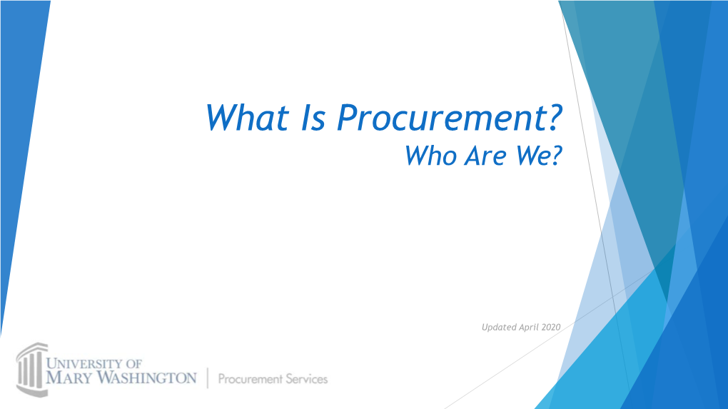 What Is Procurement? Who Are We?