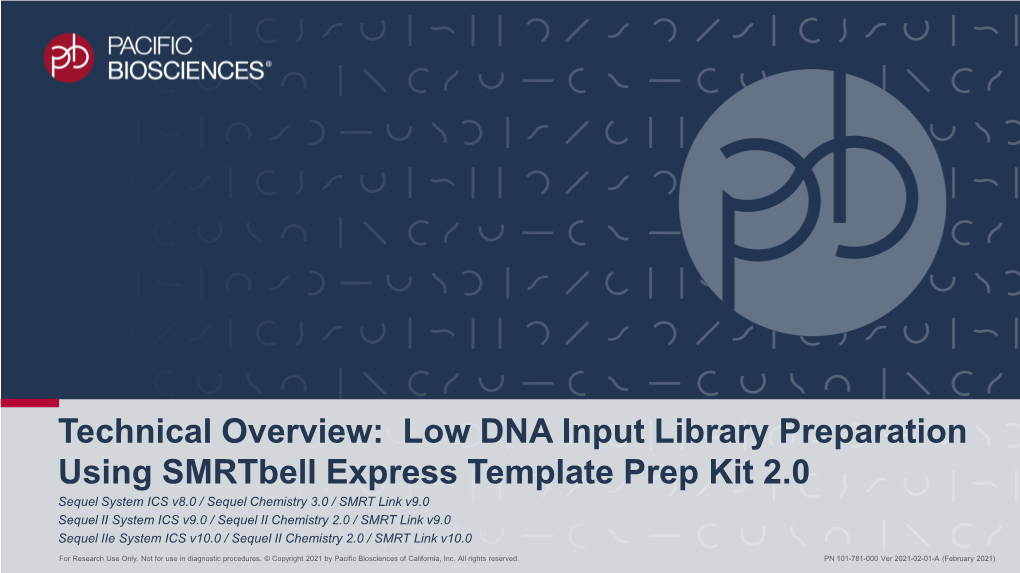 Low DNA Input Library Preparation Using Smrtbell Express Template