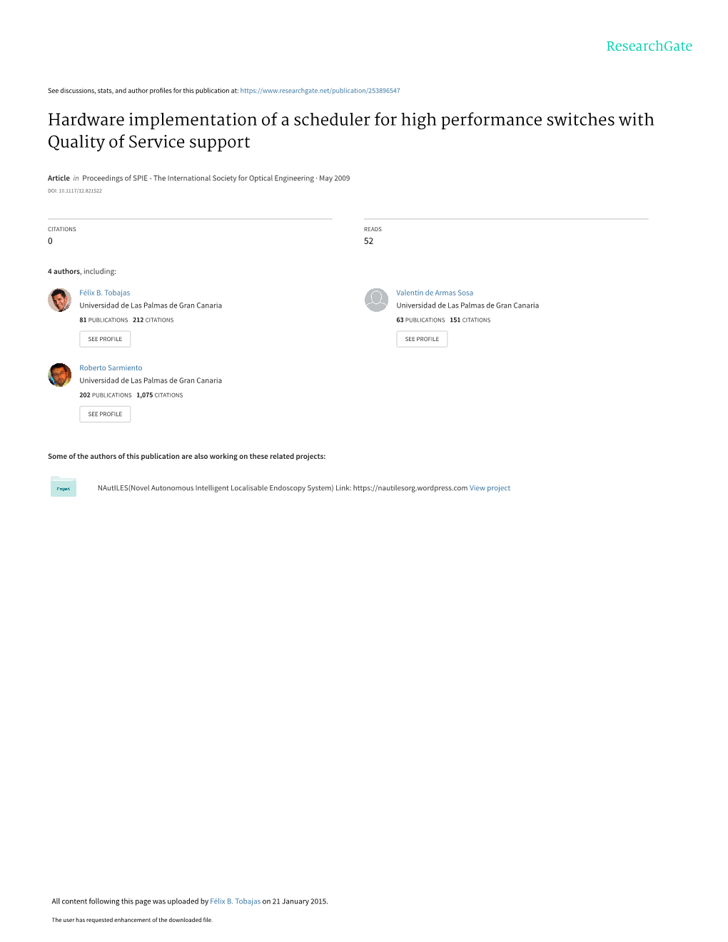 Hardware Implementation of a Scheduler for High Performance Switches with Quality of Service Support